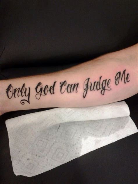 25 Only God Can Judge Me Tattoo Design Ideas